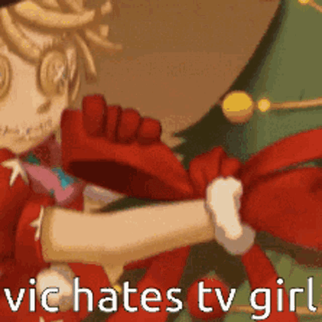 a cartoon character with the words vic hates tv girl written below it