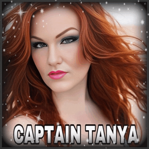 a woman with red hair and the name captain tanya on the bottom