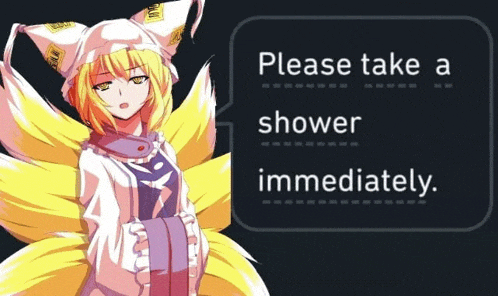 a picture of a fox girl with the words please take a shower immediately