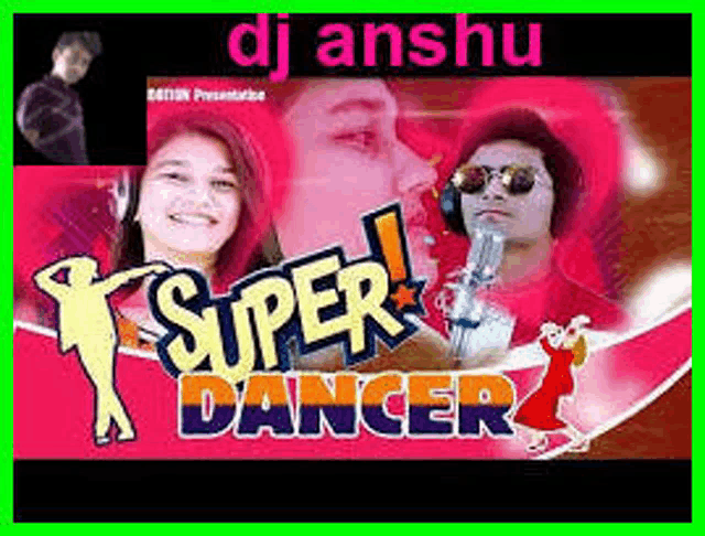 a poster for super dancer shows a man and a woman