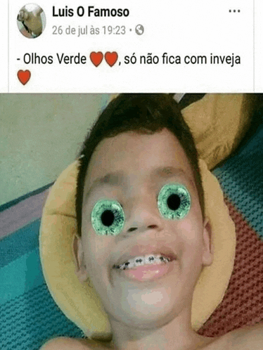 a facebook post by luis o famoso with a picture of a boy with green eyes