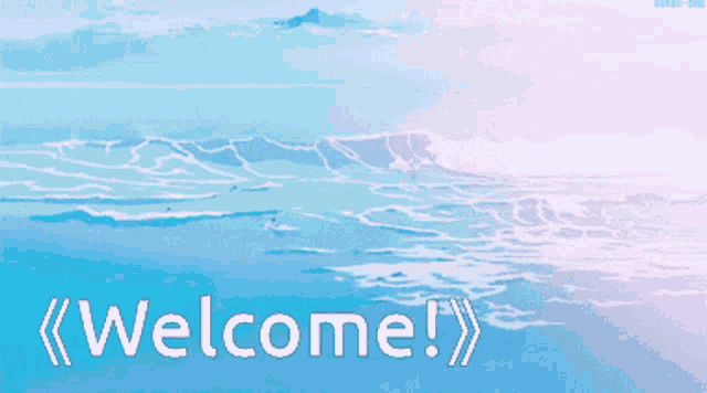 a welcome sign with a picture of the ocean in the background
