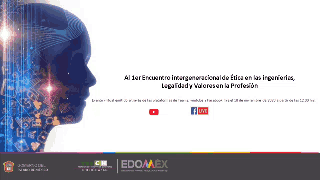 a poster for an event called al 1er encuentro intergeneracional de etica en las ingenierias legalidad y valores en la profesion