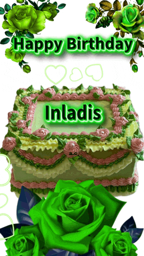 a cake with green roses and the name inladis on it