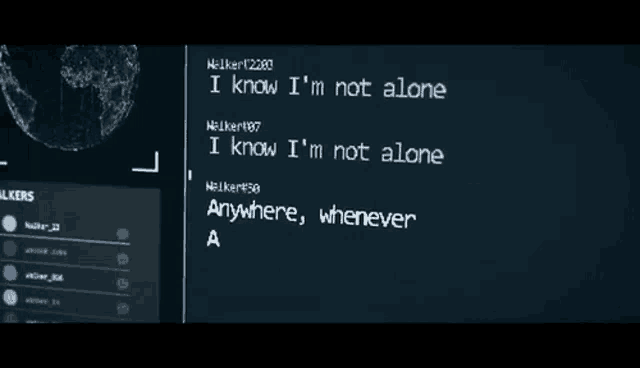 a computer screen with a message that says i know i 'm not alone