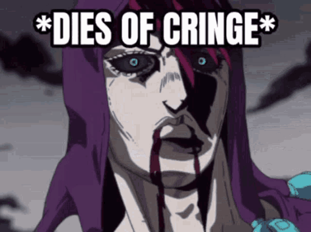 a cartoon character with blood coming out of his mouth and the words " dies of cringe "