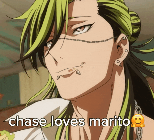 a picture of a man with green hair and the words chase loves marito below him