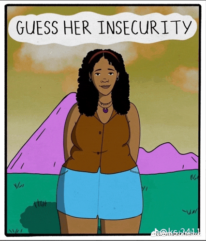 a cartoon of a woman standing in front of a mountain with the caption guess her insecurity