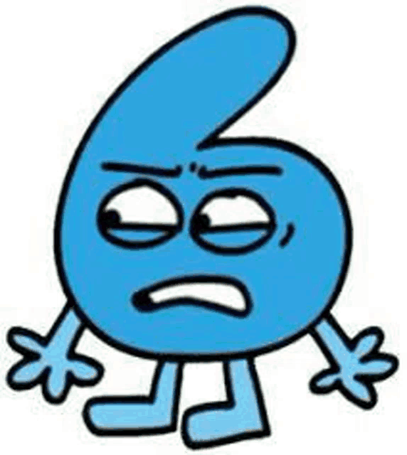 a cartoon drawing of a blue number six with arms and legs making a sad face .