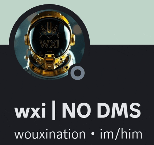 a picture of an astronaut with the words wxi no dms wouxination im him