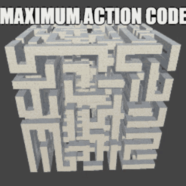 a maze with the words maximum action code written above it