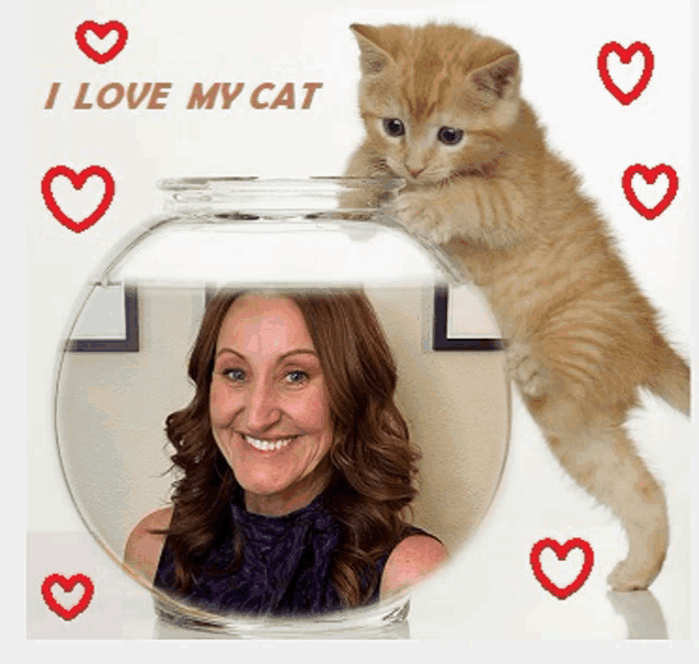 a picture of a woman and a kitten with the words i love my cat on the bottom