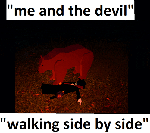 a poster with a red bear and the words " me and the devil "