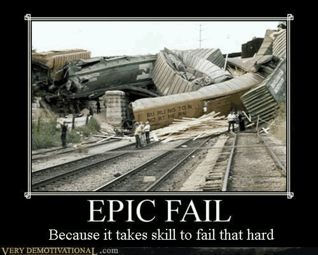 a poster that says epic fail on it