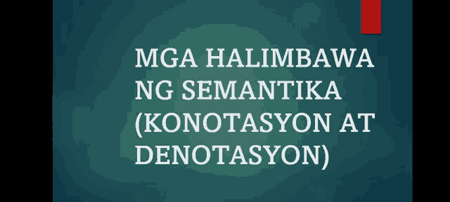 a blue background with the words mga halimbawa ng semantica ( konnotation at denotation )