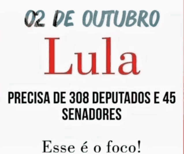 a poster that says 02 de outubro lula