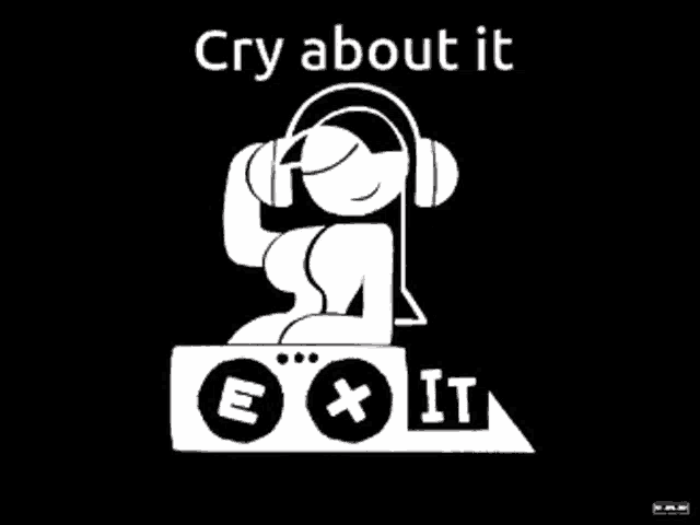 a black and white drawing of a woman wearing headphones with the words cry about it above her
