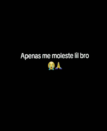a close up of a man 's face with the words apenas me moleste lil bro