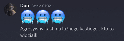 a couple of smiley faces with icicles on them and the words " agresywny ksi na luznego kastego kto to widzial "