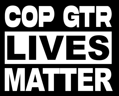 a sign that says cop gtr lives matter on it