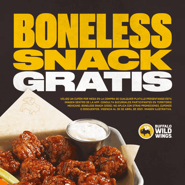 an advertisement for buffalo wild wings shows a tray of boneless snacks