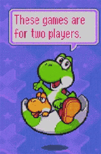 a pixel art of a yoshi and a speech bubble saying these games are for two players