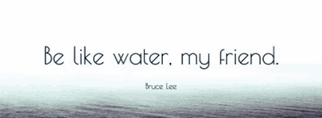 a quote from bruce lee is written over a picture of the ocean