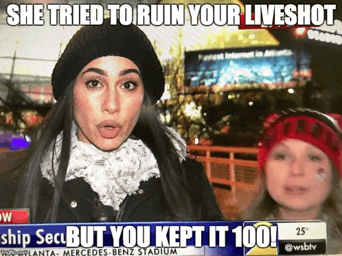 a woman stands in front of a sign that says " she tried to ruin your liveshot but you kept it 100 "