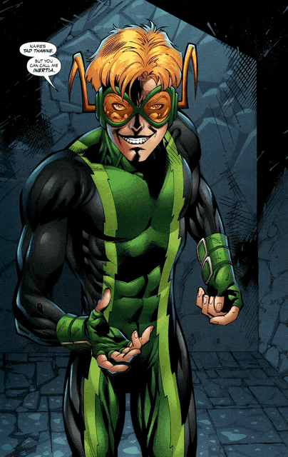 a comic book character in a green and black costume says " names someone "