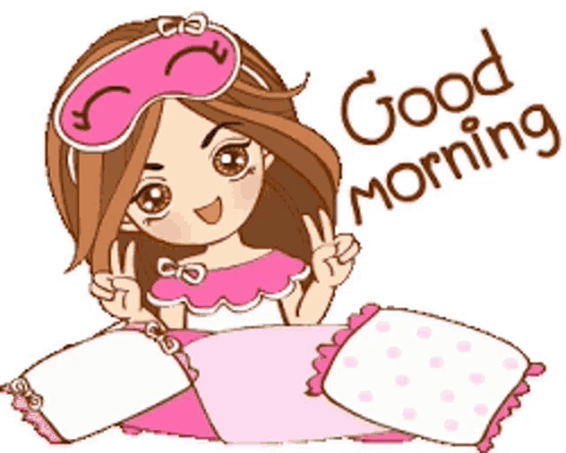 a cartoon girl with a sleep mask on her head giving a peace sign and saying good morning