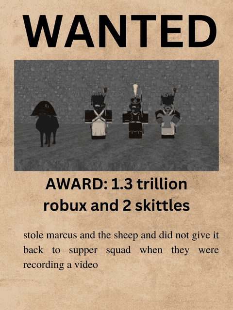 a wanted poster with a picture of roblox characters