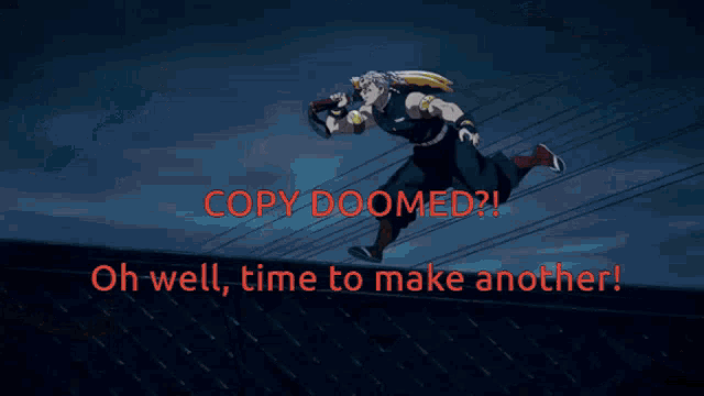 a picture of a anime character with the words copy doomed