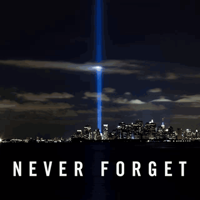 a poster that says " never forget " on it