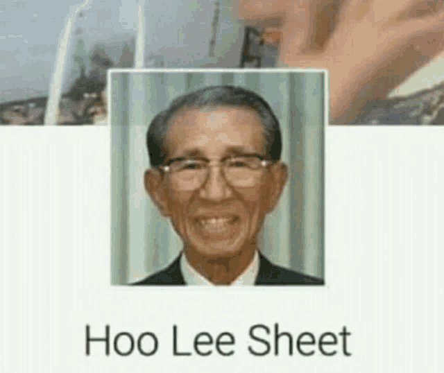 a picture of an older man with the name hoo lee sheet