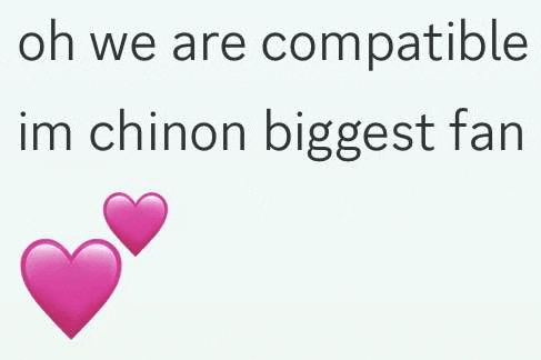 a picture of two pink hearts with the words `` oh we are compatible , im chinon biggest fan '' .