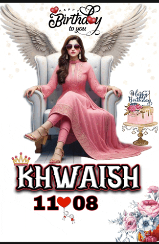 a woman in a pink dress is sitting in a chair with wings and the words happy birthday to you khwaish 11 08