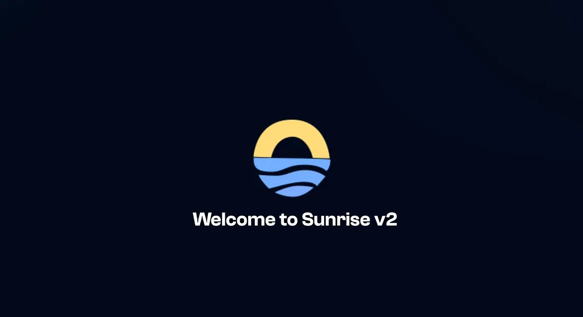 Welcome to Sunrise v2