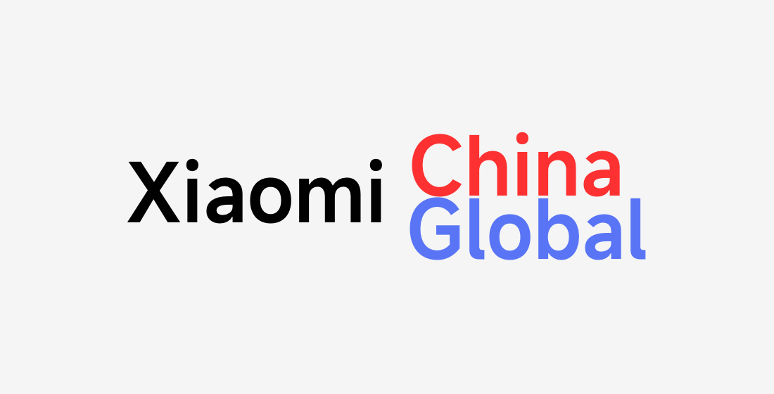 Xiaomi China VS Global