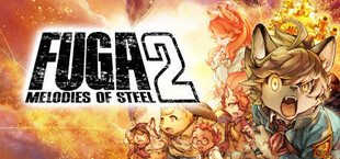 Fuga: Melodies of Steel 2