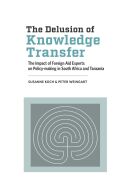 Koch: The Delusion of Knowledge Transfer cover