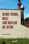 Being Young, Male and Muslim in Luton cover