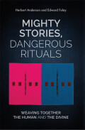 Mighty Stories, Dangerous Rituals cover