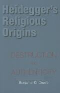 Heidegger's Religious Origins cover