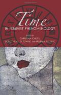 Time in Feminist Phenomenology cover