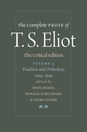 The Complete Prose of T. S. Eliot: The Critical Edition