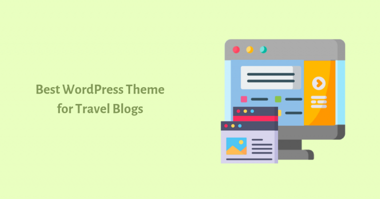 Best blog WordPress theme for travel blogs