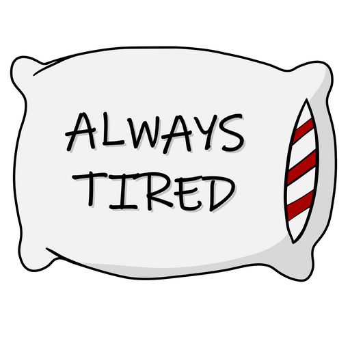 Always Tired Pillow Sticker