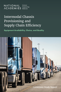 Intermodal Chassis Provisioning and Supply Chain Efficiency: Equipment Availability, Choice, and Quality