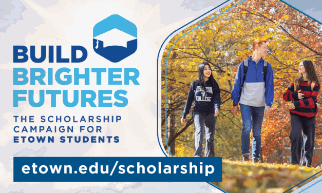 Elizabethtown College Launches $40 Million Scholarship Campaign to Support Student Aid