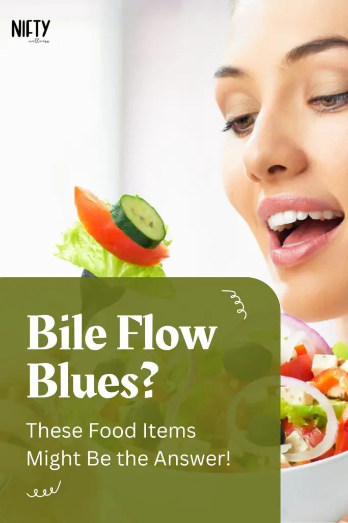 Bile Flow Blues? 